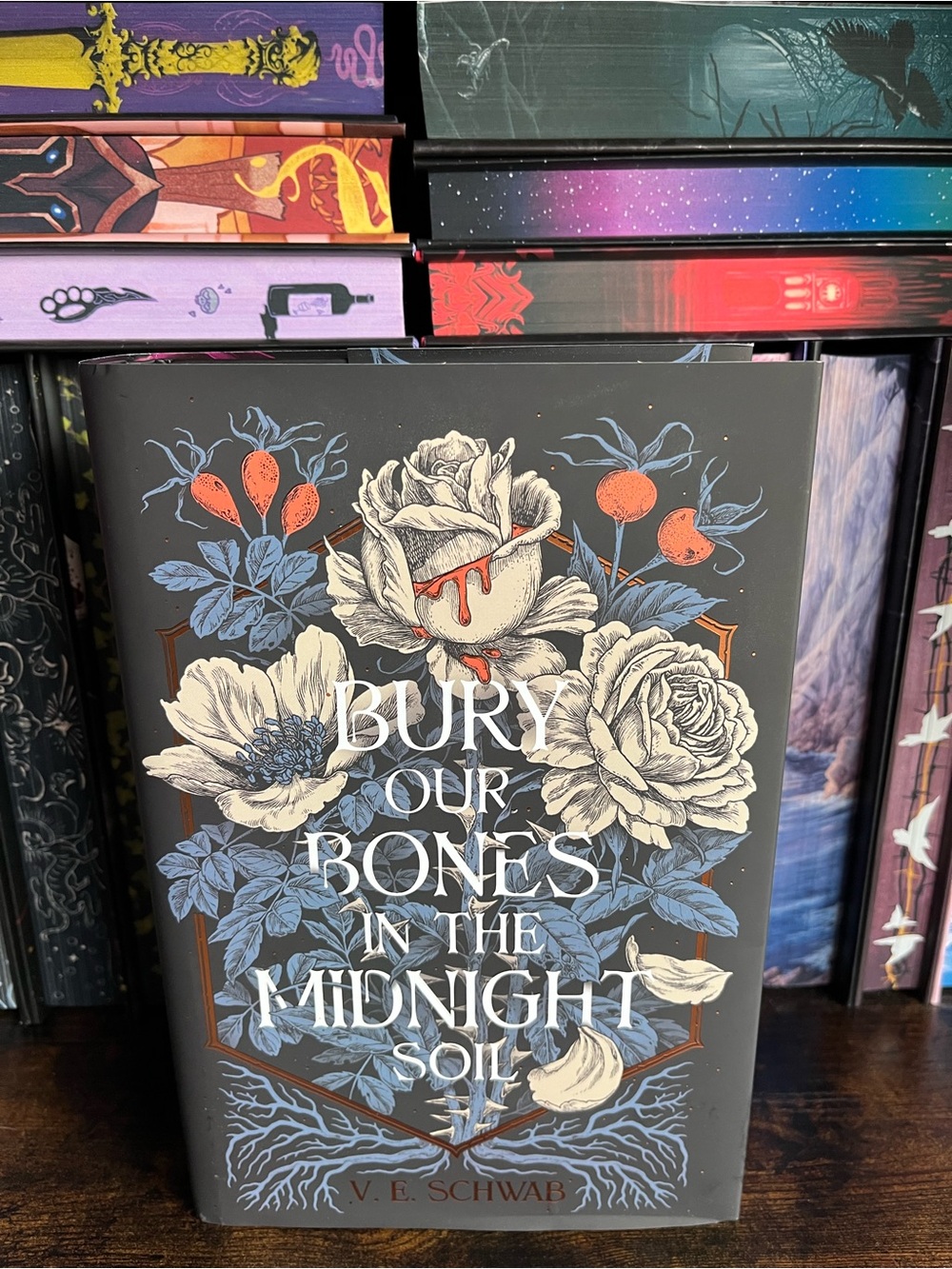 Bury Our Bones in the Midnight Soil by V.E. Schwab
Fairyloot exclusive edition